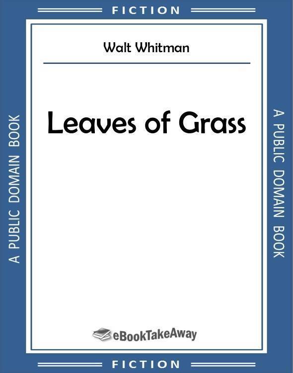 Featured image of post Leaves Of Grass Summary Leaves of grass summary and study guide are also available on the mobile version of the website