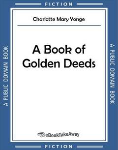 A Book of Golden Deeds