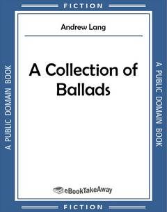 A Collection of Ballads