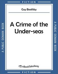 A Crime of the Under-seas