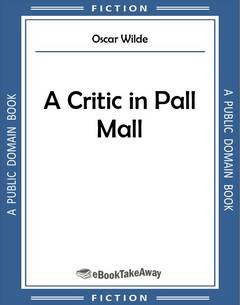 A Critic in Pall Mall
