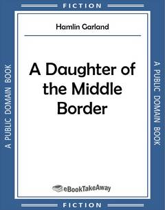 A Daughter of the Middle Border