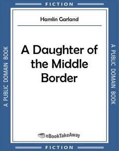 A Daughter of the Middle Border