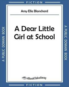 A Dear Little Girl at School