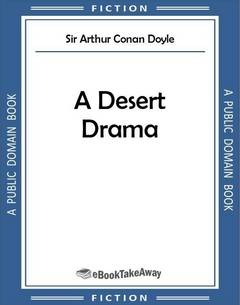 A Desert Drama