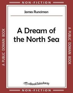 A Dream of the North Sea