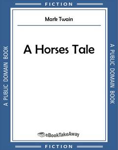 A Horses Tale