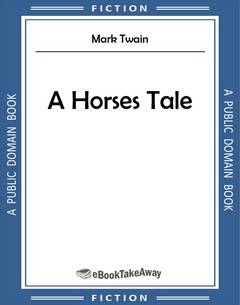 A Horses Tale