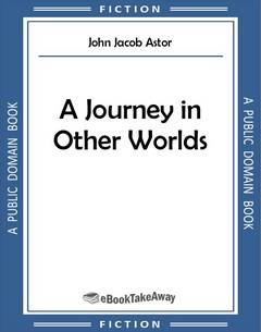 A Journey in Other Worlds