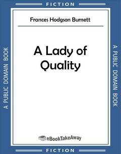 A Lady of Quality