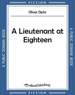 A Lieutenant at Eighteen