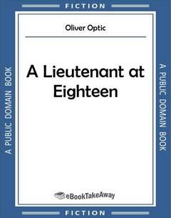 A Lieutenant at Eighteen