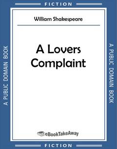 A Lovers Complaint