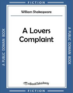 A Lovers Complaint