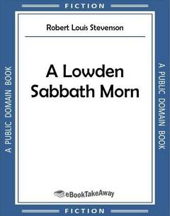 A Lowden Sabbath Morn