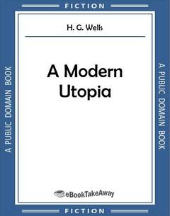 A Modern Utopia