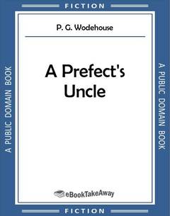 A Prefect's Uncle