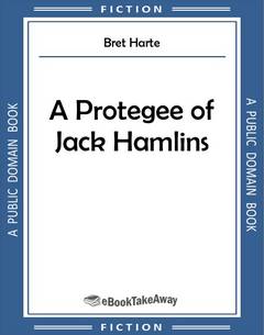 A Protegee of Jack Hamlins