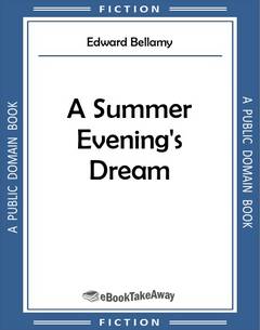 A Summer Evening's Dream
