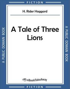 A Tale of Three Lions