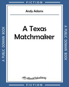 A Texas Matchmaker