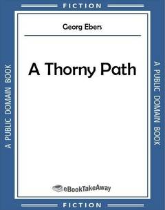 A Thorny Path