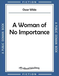 A Woman of No Importance