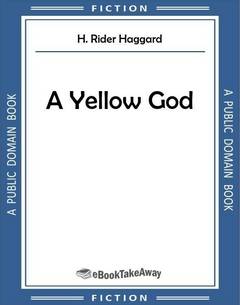 A Yellow God