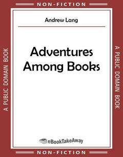 Adventures Among Books