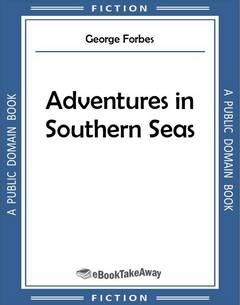 Adventures in Southern Seas