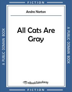 All Cats Are Gray