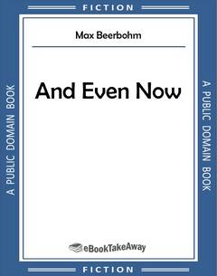 And Even Now