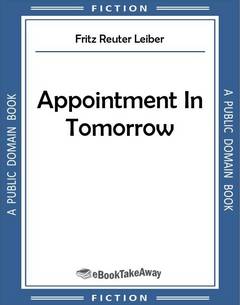Appointment In Tomorrow