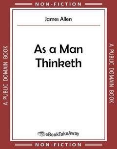 As a Man Thinketh