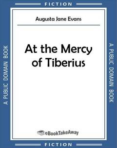 At the Mercy of Tiberius