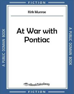 At War with Pontiac