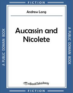 Aucassin and Nicolete