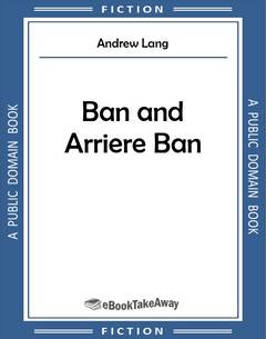 Ban and Arriere Ban