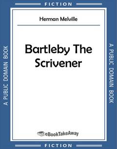 Bartleby The Scrivener