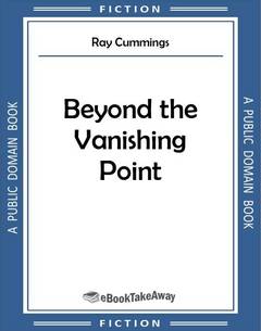 Beyond the Vanishing Point