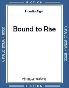Bound to Rise