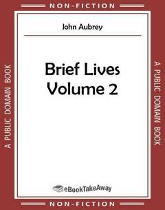 Brief Lives Volume 2