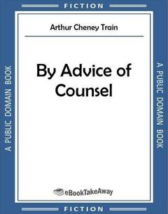 By Advice of Counsel