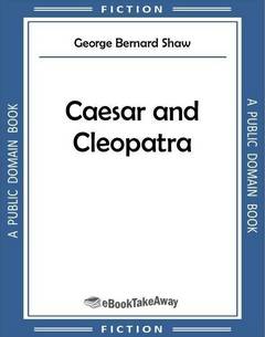 Caesar and Cleopatra