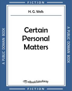 Certain Personal Matters