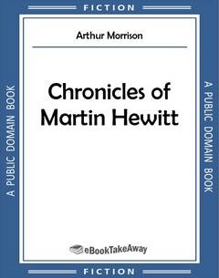 Chronicles of Martin Hewitt