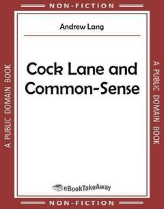 Cock Lane and Common-Sense