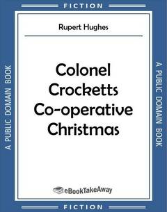 Colonel Crocketts Co-operative Christmas