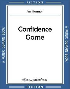 Confidence Game
