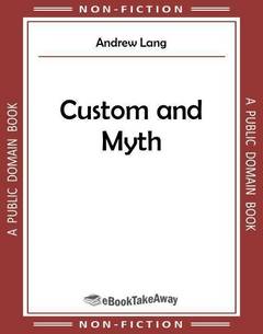 Custom and Myth